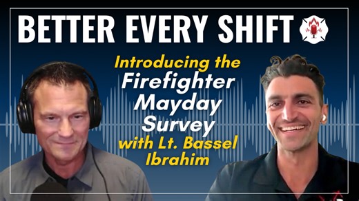 Introducing the Firefighter Mayday Survey with Lt. Bassel Ibrahim