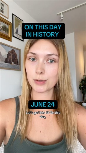 What all happened on June 24?… let’s find out! #trivia #history #interestingfacts #funfacts #quiz