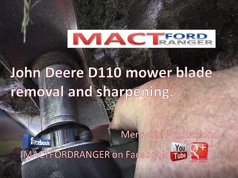 How to remove and sharpen blades on a John Deere D110