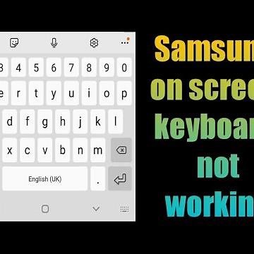 how to fix Samsung on screen keyboard not working