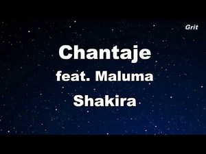 Chantaje ft. Maluma - Shakira Karaoke 【With Guide Melody】 Instrumental
