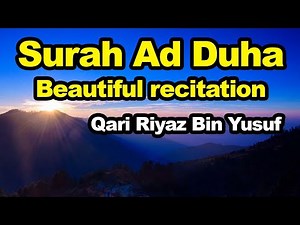 Surah ad duha translation in english | Beautiful recitation | Qari Riyaz bin Yusuf