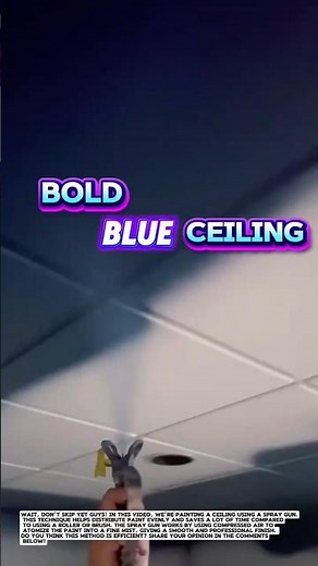 Ceiling Painting Using Spray Gun | Is This Method Efficient?.
