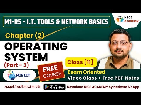 M1-R5 I.T. Tools & Network Basics | Introduction to Operating System (Part-3) | CCC O Level Course