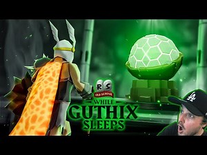 While Guthix Sleeps Reaction - OSRS