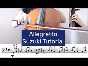 11. Allegretto - Suzuki Cello Book 1 Tutorial by Cello Studio
