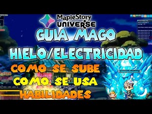 🧙‍♂️ICE & ELECTRICITY WIZARD SKILL GUIDE | MAPLESTORY UNIVERSE NFT 2025