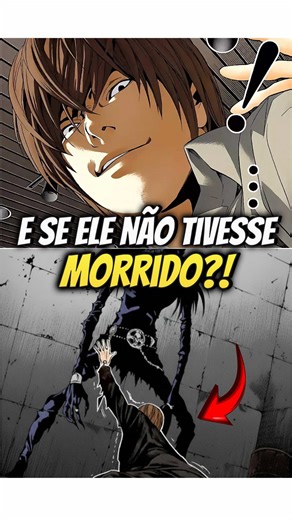 E se Light Yagami não tivesse perdido em Death Note?