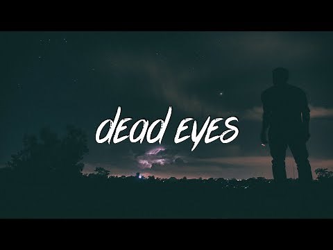 Powfu - dead eyes (Lyrics / Lyric Video) feat. Ouse