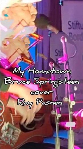 #MyHometown Bruce Springsteen #cover Ray Pasnen #coversong #music #livemusic #rock #80srock #ballad
