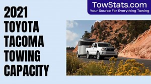 2021 Toyota Tacoma Towing Capacity