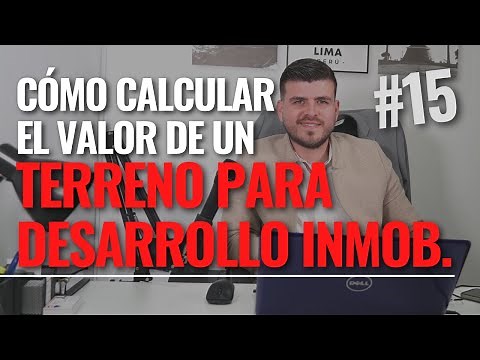 Cómo calcular el valor de un TERRENO para desarrollo inmobiliario 💵