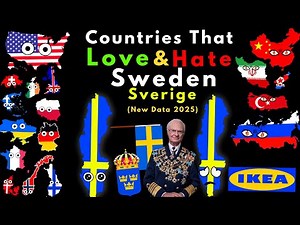 Countries That Love/Hate Sweden (New Data)