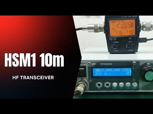 HSM1 10 Meter HF Transceiver Performance TX Test