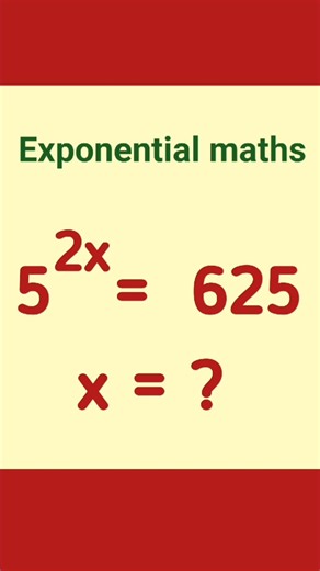 5^2x=625, find x