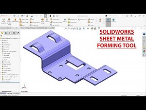 SolidWorks Sheet Metal Forming Tool
