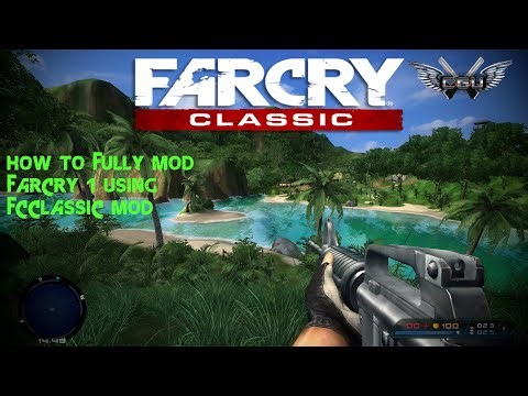 HOW TO FULLY MOD FARCRY 1 IN 2022 PART 1 | RETAIL DVD VERSION | ALL ERRORS FIXED