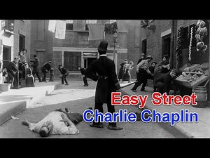 Charlie Chaplin | Easy Street 1917 Full Movie HD