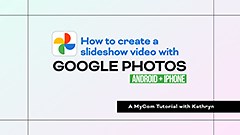 How to turn your photos into a slideshow video on your phone | ResourceUMC