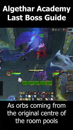 Algeth'ar Academy Last Boss Guide