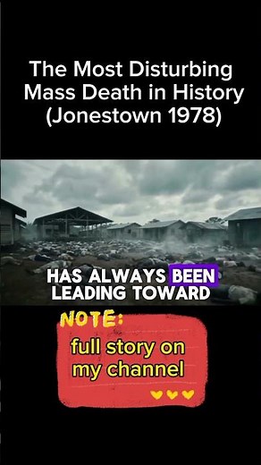 The Most Disturbing Mass Death in History (Jonestown 1978)