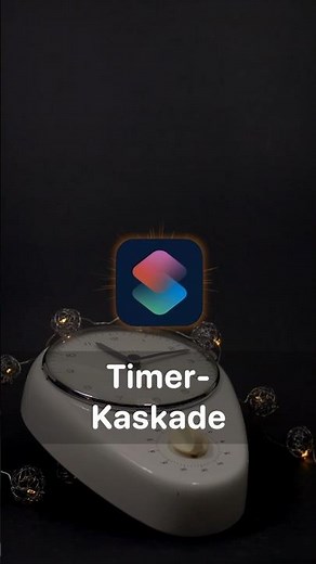 Mehrere Timer starten (Kurzbefehl-Adventskalender)