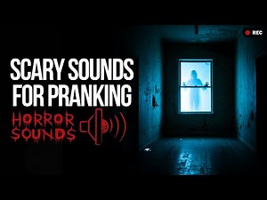 Scary Horror Sound For Pranking Your Friends (100% Guarantee)