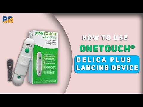 How to use One Touch Delica Plus Lancing Device | OneTouch® Delica® Plus Lancing Device