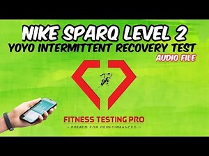 Nike SPARQ Level 2 | yo-yo Intermittent Recovery Test | Audio | Fitness Testing Pro