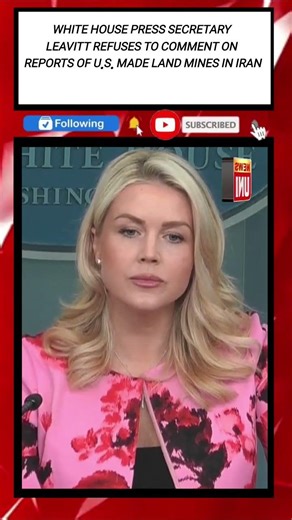 #WhiteHouse #Press Secretary Leavitt refuses to comment on reports of #U.S. made land mines in #Iran