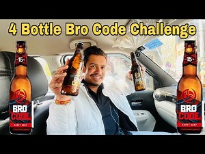 4 Bottle BRO Code Drink Challenge