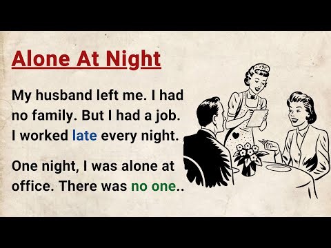 Learn English through Stories Level 3 ⭐ Alone At Night - Graded Reader | English Audio Podcast Story