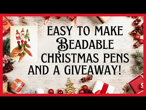 How To Make Easy And Adorable Beaded Pens Perfect For Christmas Gifts!