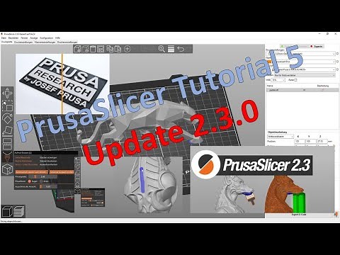 PrusaSlicer Tutorial Teil 5 Update 2.3.0 neue Funktionen - Ironing - Paint on Supports - Zep To