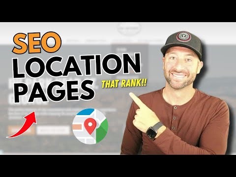 How to Create SEO Location Pages For Your Website (That Actually RANK!)