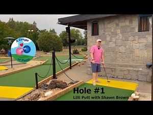 Hole #1 How To Play | Lilli Putt Mini Golf in Minnesota with Shawn Brown