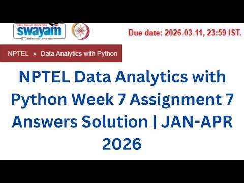 NPTEL Data Analytics with Python Week 7 Assignment Answers With Explanation | Jan–Apr 2026