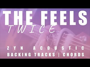 THE FEELS - TWICE | Acoustic Karaoke | Chords
