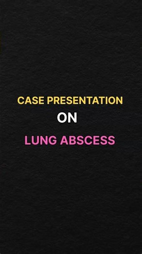 CHECK ON MY CHANNEL #casepresentation #lungabscess #lungdisease