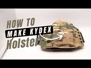 How to Make Kydex Holsters on a Vacuum Press