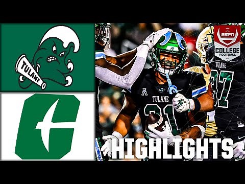 Tulane Green Wave vs. Charlotte 49ers | Full Game Highlights | ESPN College Football