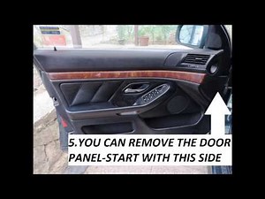 How to remove the door panel on BMW 5 Series E39