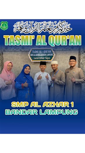 TASMI’ AL QUR’AN 2025 SMP AL AZHAR 1 BANDAR LAMPUNG #alazhar #bismillahfyp #ppdb