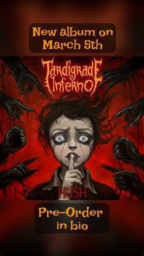 49 reactions | NEW ALBUM 'HUSH' at March 5th We will bring you new stories with dark ironic lyricism, even more thoughtful songwriting and signature striking visual aesthetic. Strong enough, this mixture has a spicy taste of authentic experience which human beings get at our live shows, captured with studio precision. And it's ready for pre-order #tardigradeinferno #hush #newalbum | Tardigrade Inferno | Facebook
