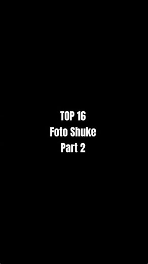 TOP 16 Foto Shuke Part 2 /Shuke And Beita/ #shuke#foto#shukeandbeita#jj#top16#edit#fyp#shorts