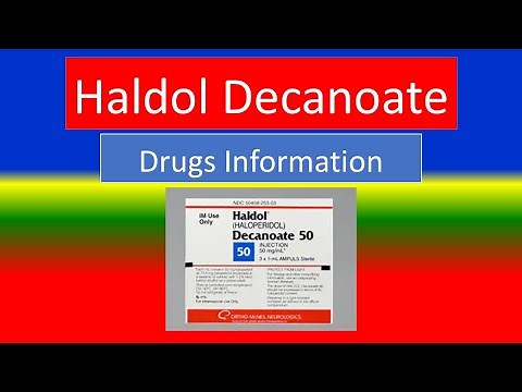 HALDOL DECANOATE - Generic Name, Brand Names, How to use, Precautions, Side Effects