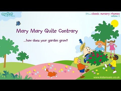 Kidzone - Mary Mary Quite Contrary