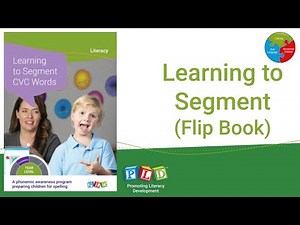 Learning to Segment CVC Words - A phonemic awareness program preparing children for spelling