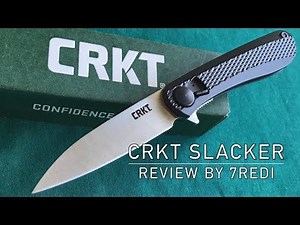 CRKT Slacker with FIELDSTRIP Review - Easily Maintainable Gentleman!