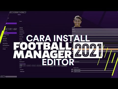 Cara Download atau Install Football Manager 2021 Editor